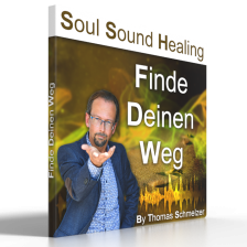 Finde Deinen Weg – Soul Sound Healing